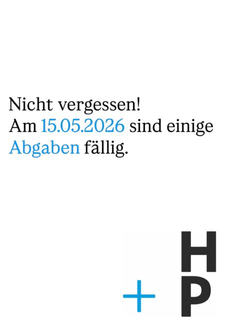 Am 15.05.2026 werden die vierteljährlichen Vorauszahlungen, wie zB für die Einkommensteuer und Körperschaftsteuer, fällig. 

Außerdem ist bis zum 15.05.2026 die UVA für März sowie für das erste Quartal 2026 einzureichen. 

Die vierteljährliche Zahlung an die SVS ist bis zum 31.05.2026 fällig. 

#steuerberatunggraz #hötzlundpartner #einkommensteuer #fälligkeiten #finanzen